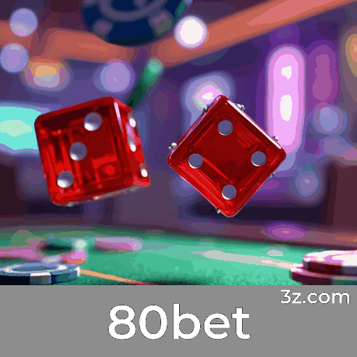 80bet: Jogo em Tempo Real com Emoção para Brasileiros